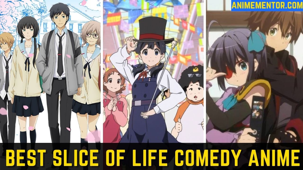 Top 10 Best Slice of Life Comedy Anime