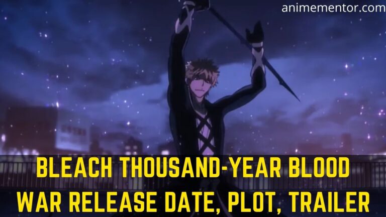 Bleach Thousand-Year Blood War Release Date,…