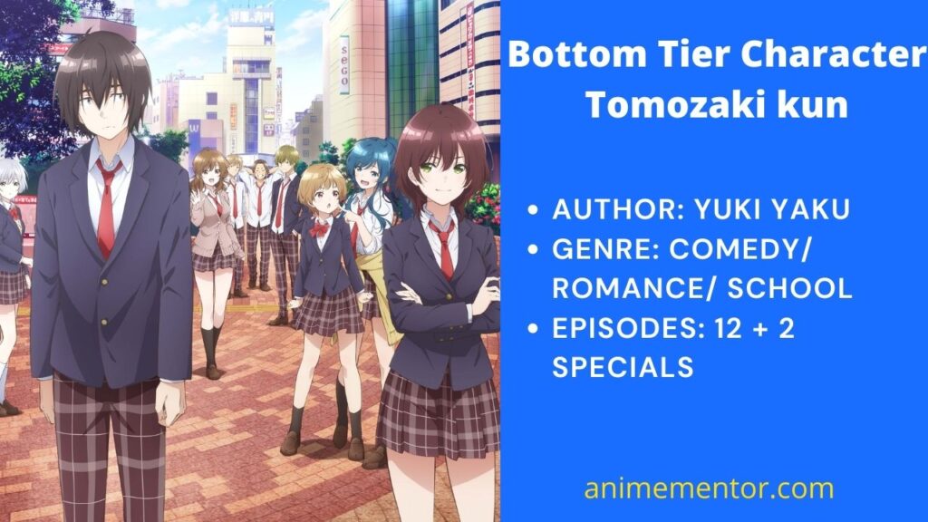 Bottom Tier Character Tomozaki kun