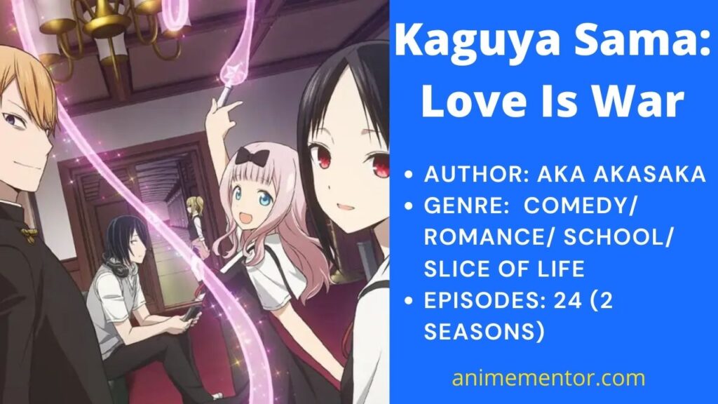Kaguya Sama: Love Is War