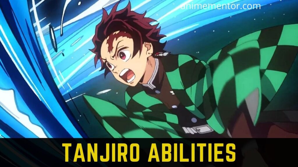 Tanjiro Abilities