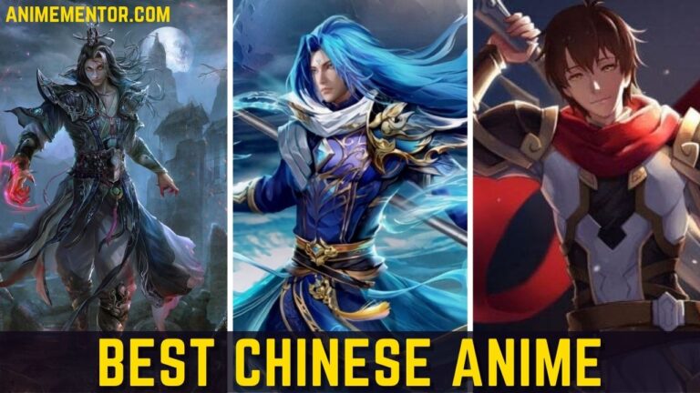 Top 10 Best Chinese Anime (Donghua) that You Must Watch