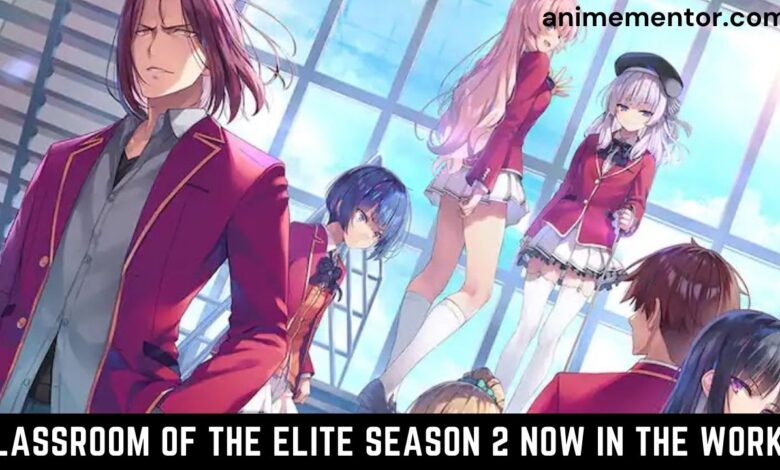 Classroom of the Elite Season 2 Now in The Works
