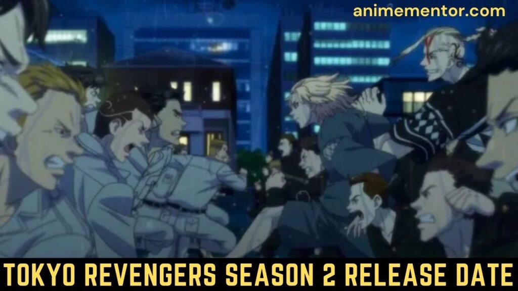 Tokyo Revengers Season 2 Release Date