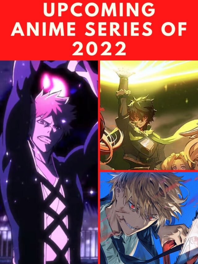 Upcoming Anime Series of 2022