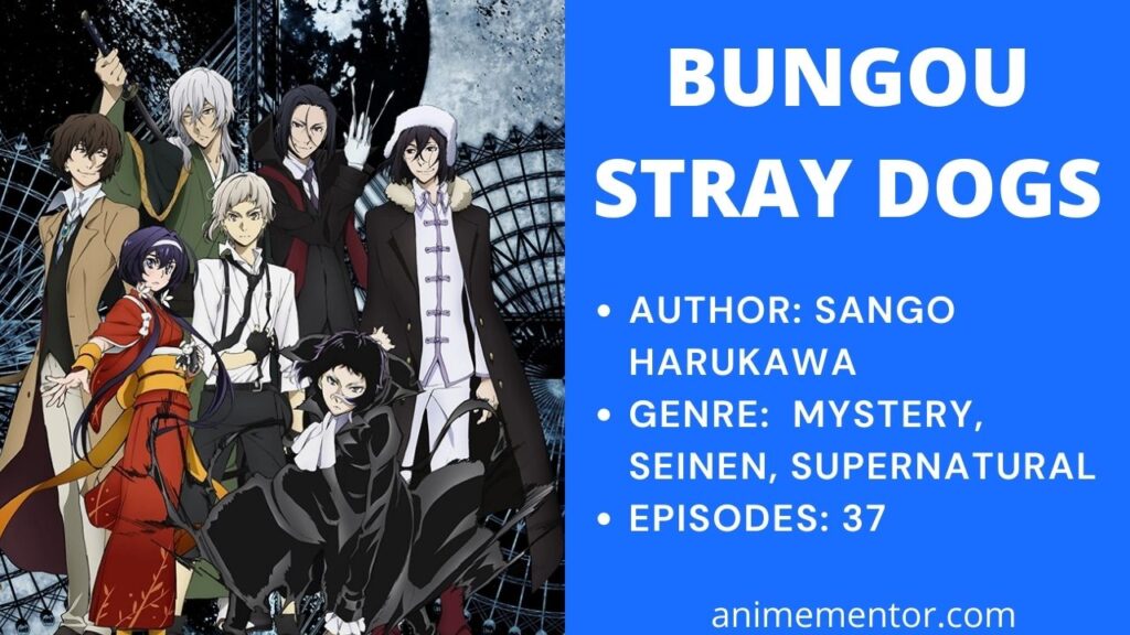 Bungou Stray Dogs