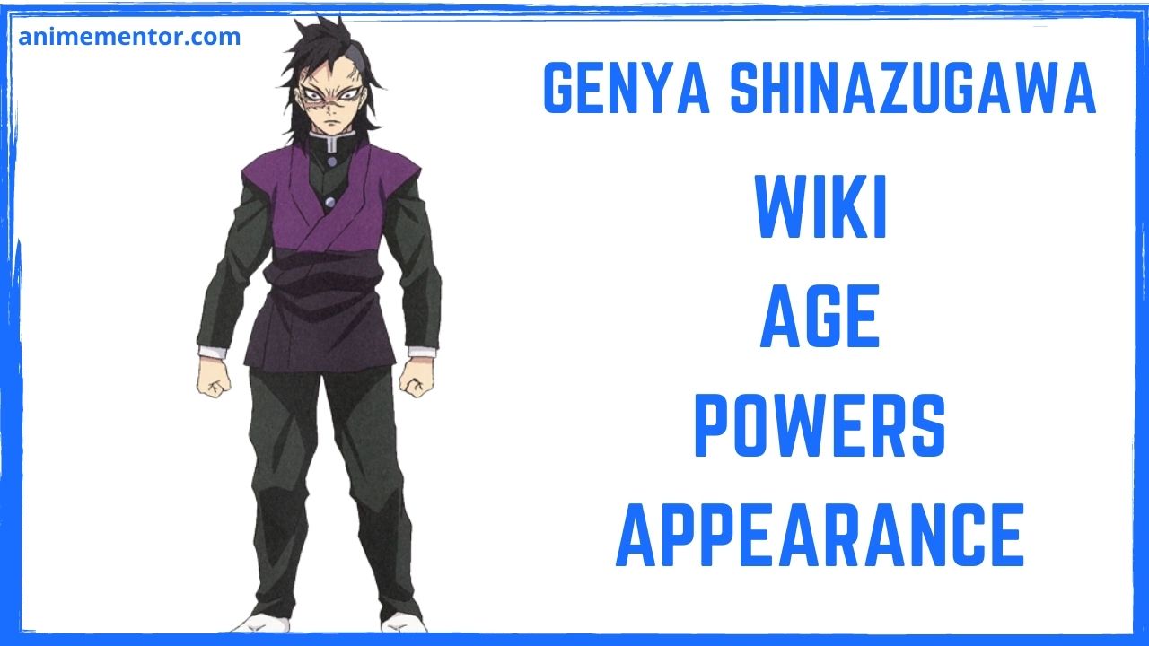 Genya Shinazugawa, Wiki Herois