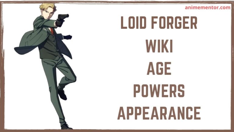 Loid Forger Wiki, Appearance, Age, Abilities, and More