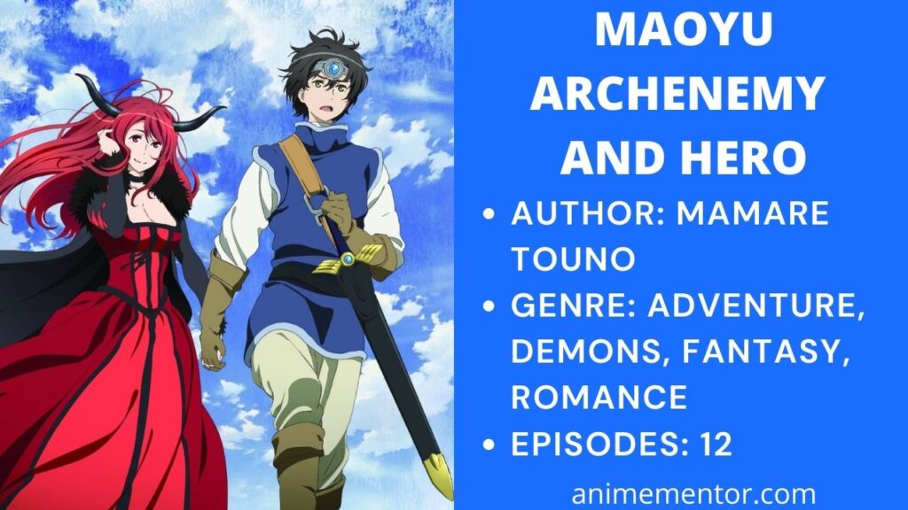 Maoyu Archenemy et Hero