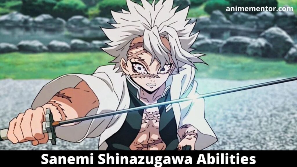 Sanemi Shinazugawa Abilities