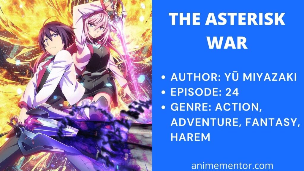 The Asterisk War