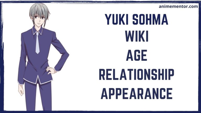 Yuki Sohma Wiki, Aussehen, Alter, Beziehung und mehr