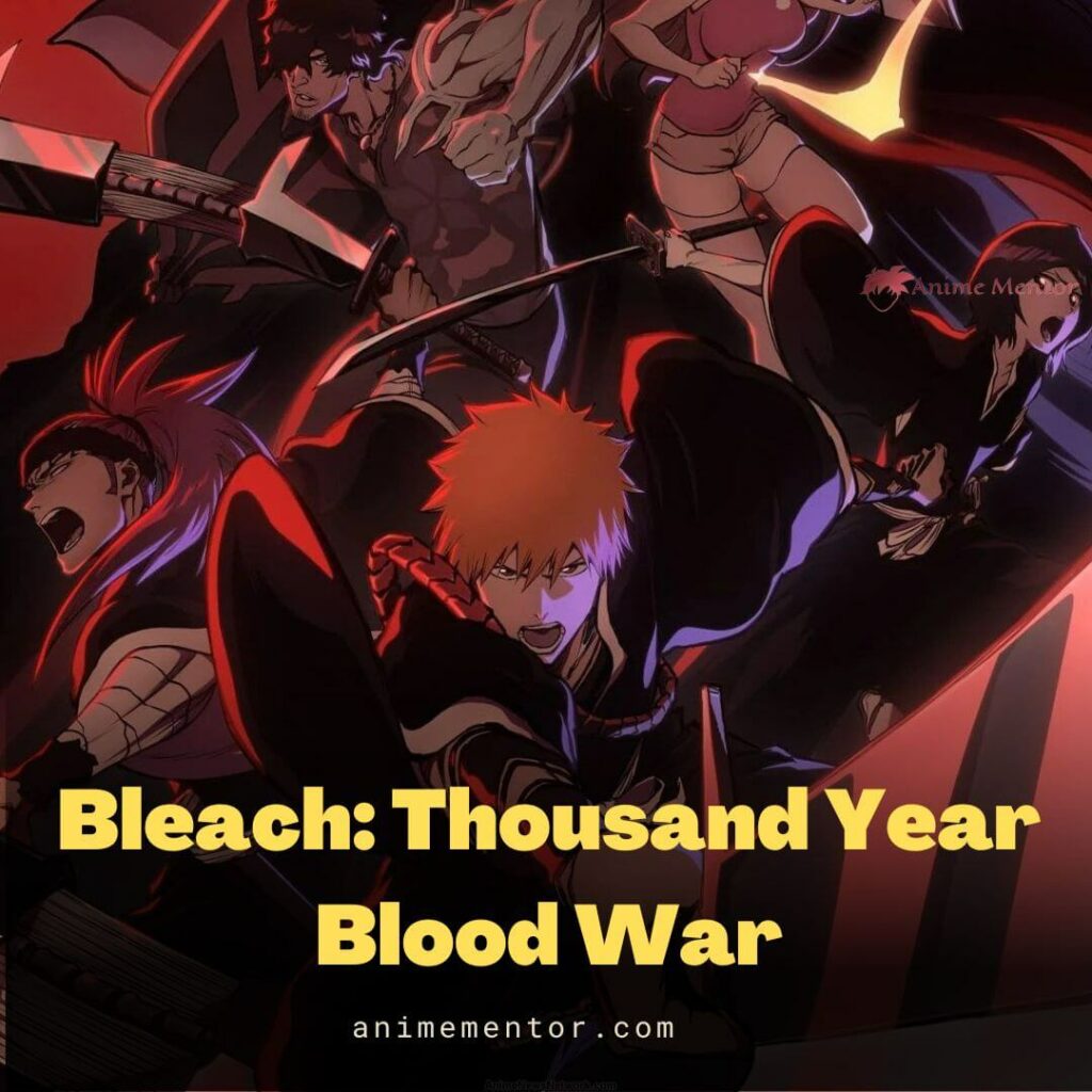 Bleach Guerra de sangre de los mil años (1) (1)