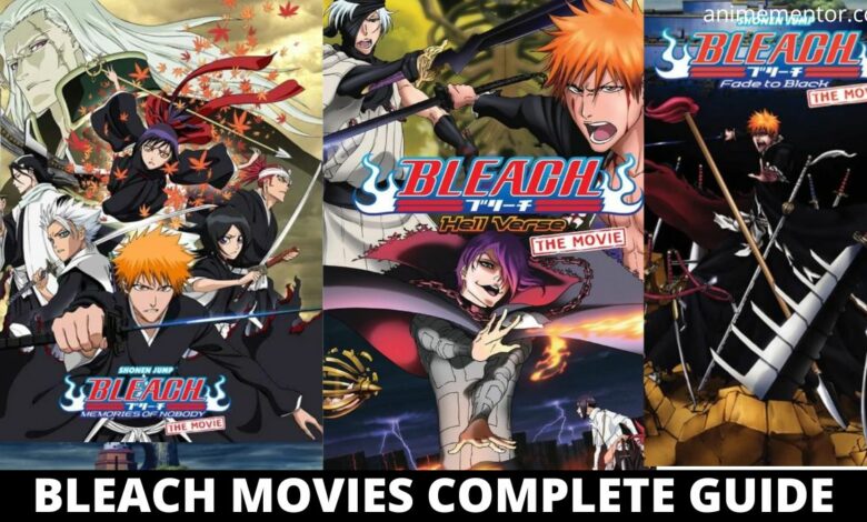 Bleach movies Complete Guide