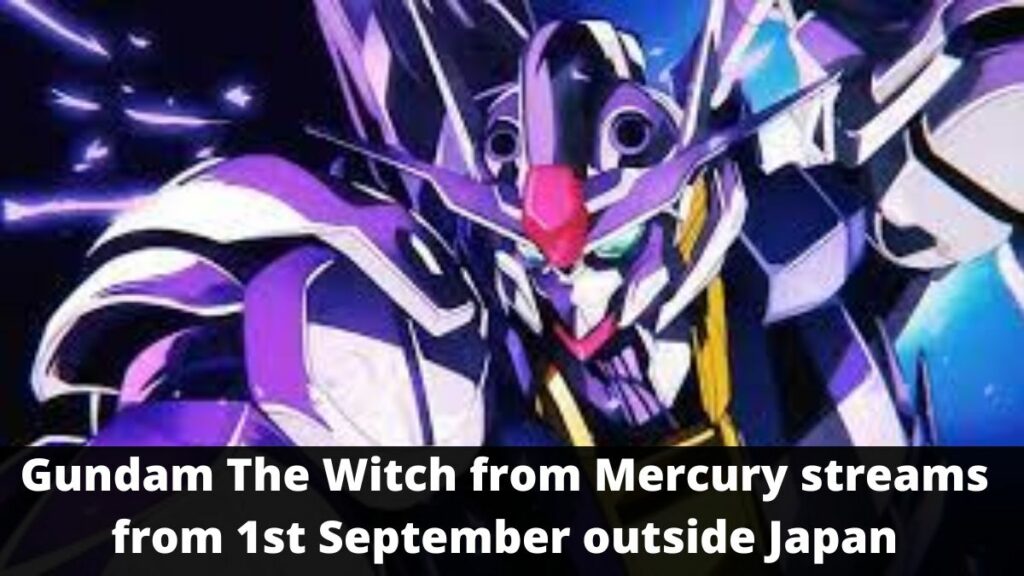 Gundam The Witch from Mercury streams from 1st September outside Japan