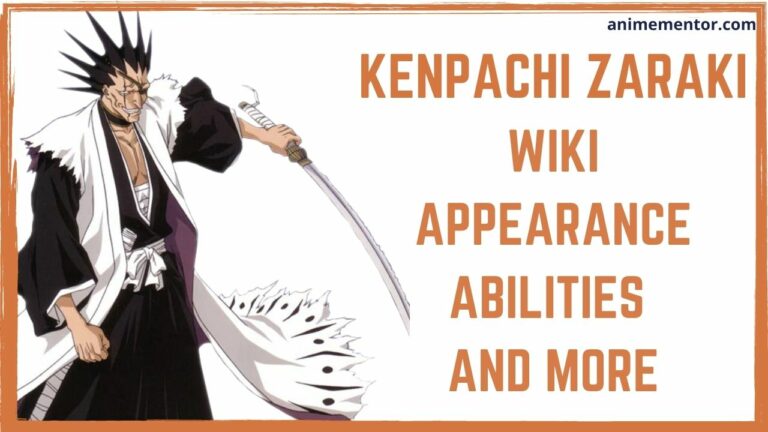 Kenpachi Zaraki Wiki, Appearance, Abilities, And More