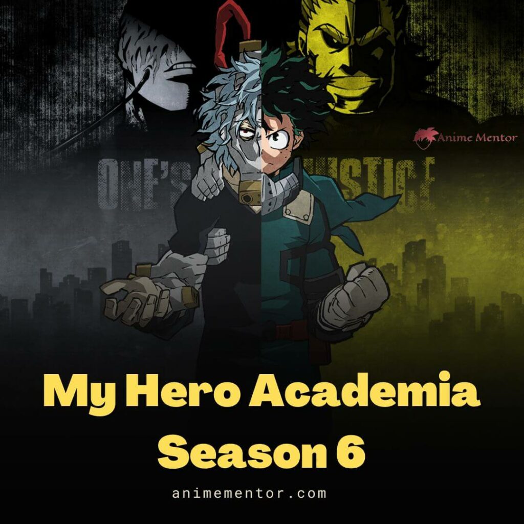 Boku No Hero Academia Season 6
