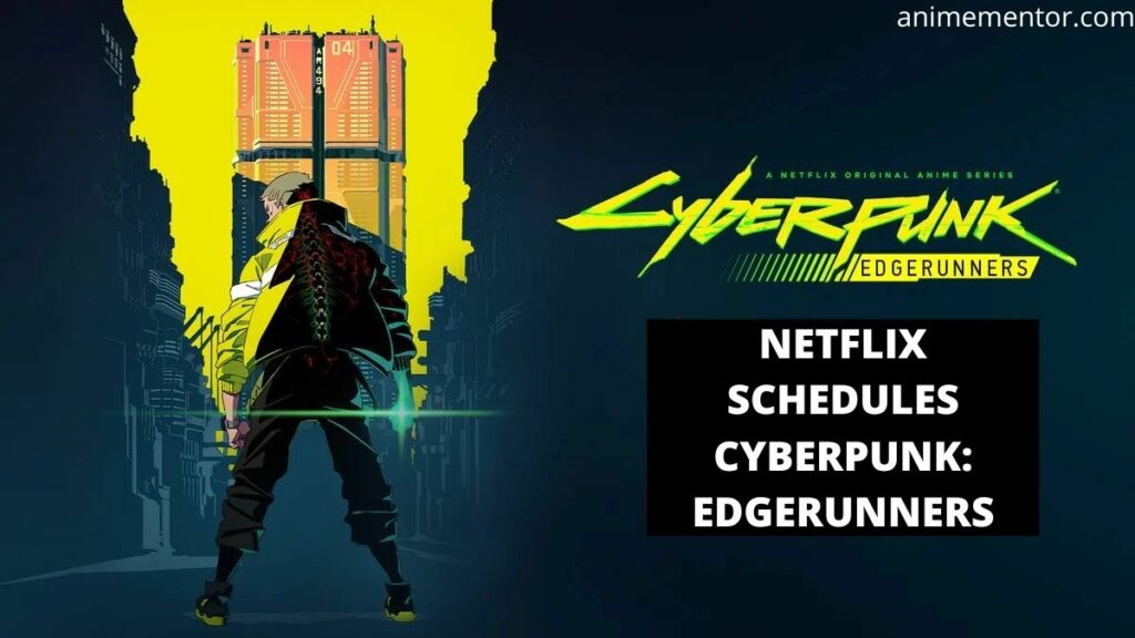 Netflix Schedules Cyberpunk: Edgerunners
