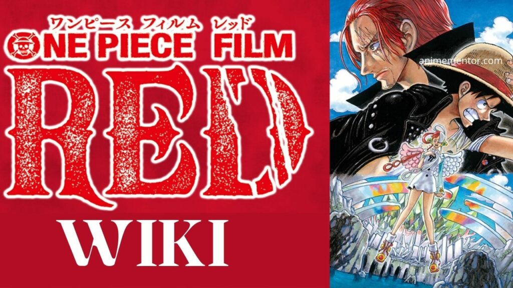 ワンピース フィルム レッド フルムービー Wi​​ki、プロット、リリース日