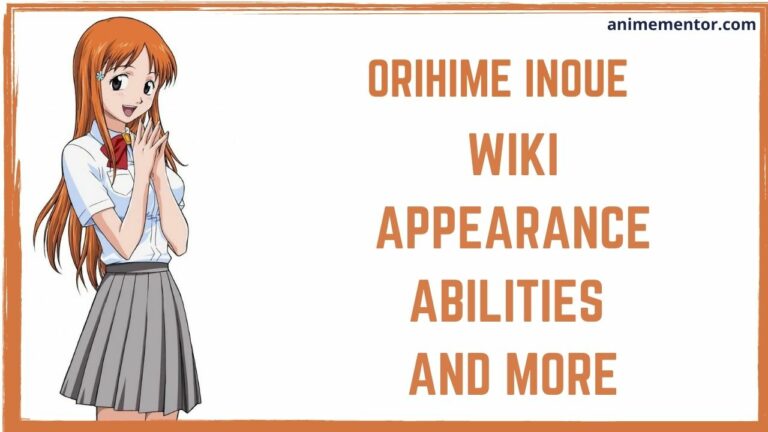 Orihime Inoue Wiki Appearance, Abilities, Personality,…