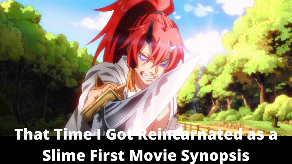 That Time I Got Reincarnated as a Slime First Movie Synopsis