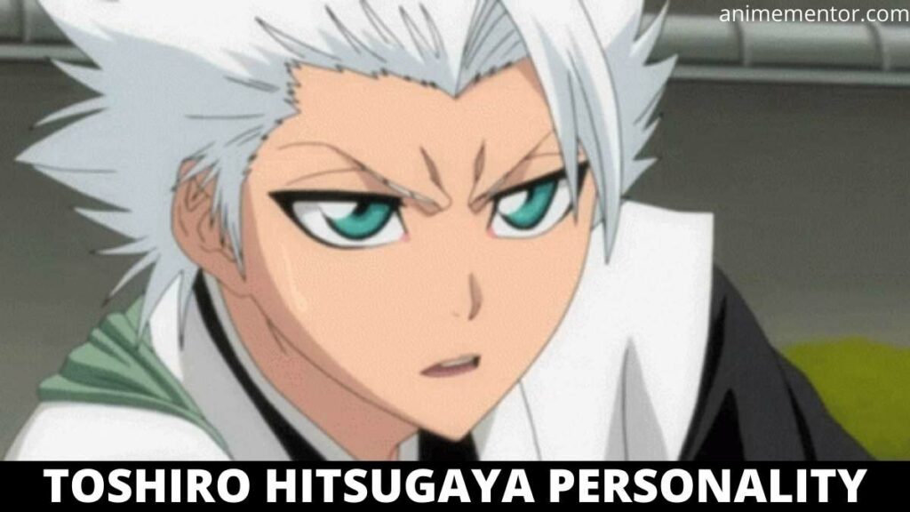 Toshiro Personality