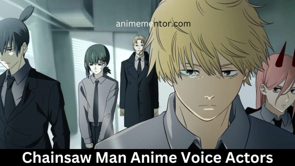 Chainsaw Man Acteurs de voix d'anime