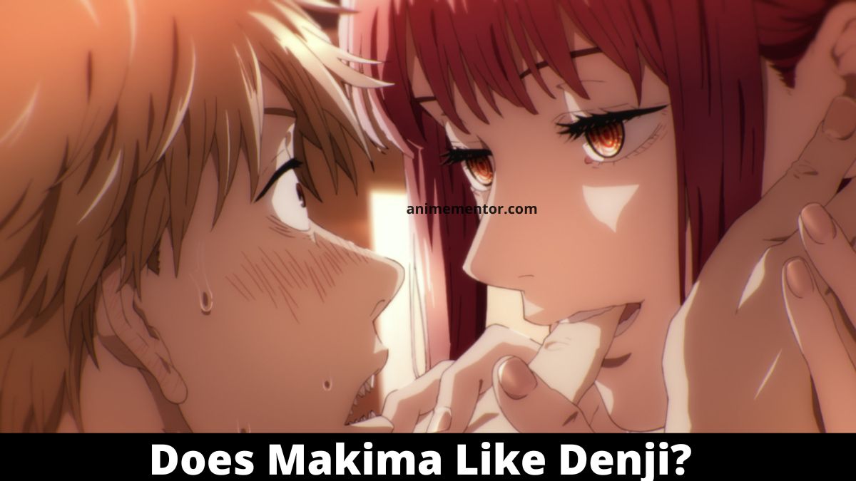 Does Makima Like Denji?