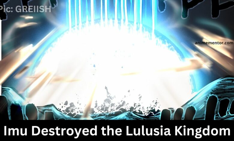 How Imu (IM) Destroyed the Lulusia Kingdom