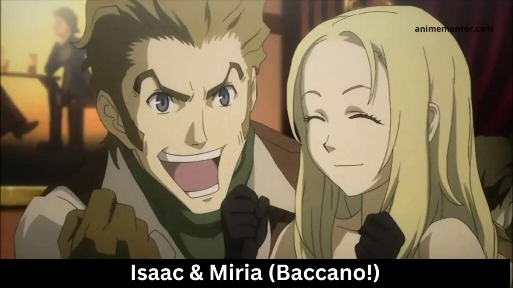 Isaac & Miria (Baccano!)