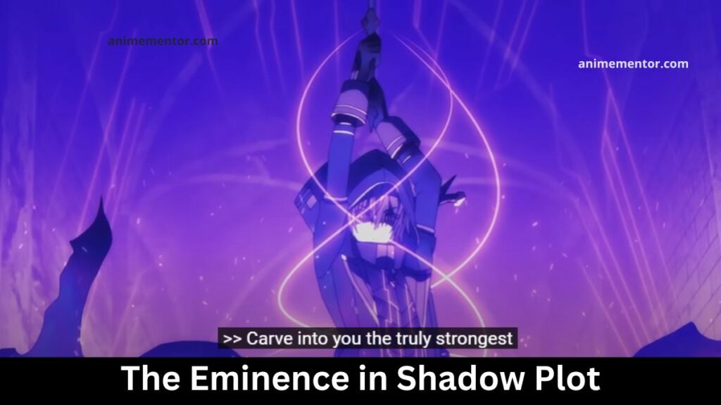 The Eminence in Shadow Plot