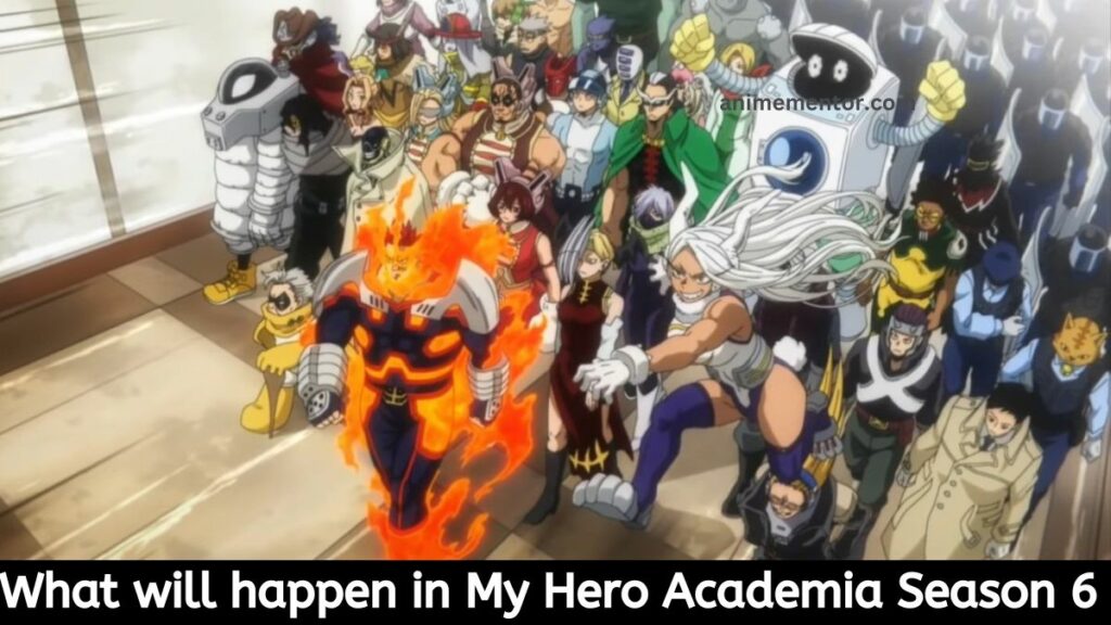 Was wird in Staffel 6 von My Hero Academia passieren?
