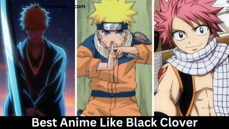 Best Anime Like Black Clover