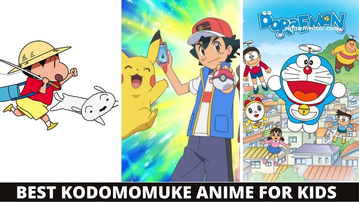 Best Kodomomuke Anime for KIDS,Kodomomuke Anime,