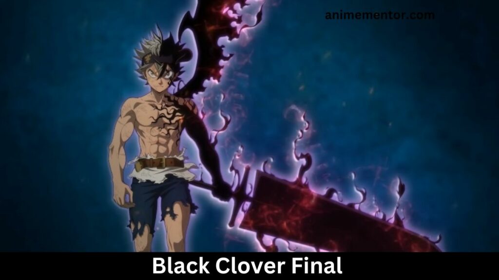 Black Clover Final 