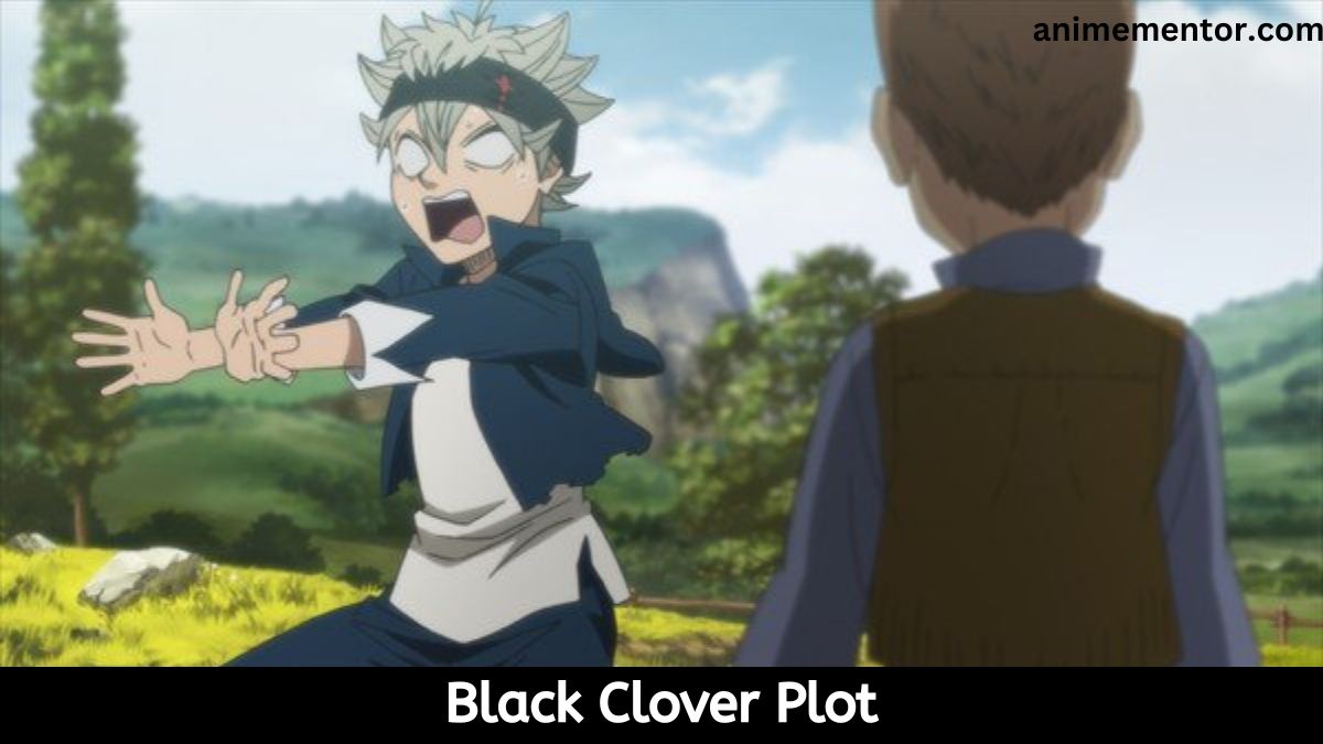 Black Clover Plot