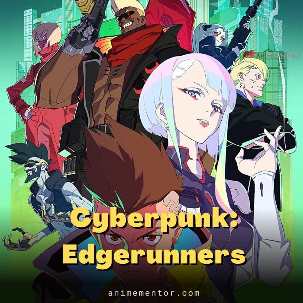 Cyberpunk: Edgerunner