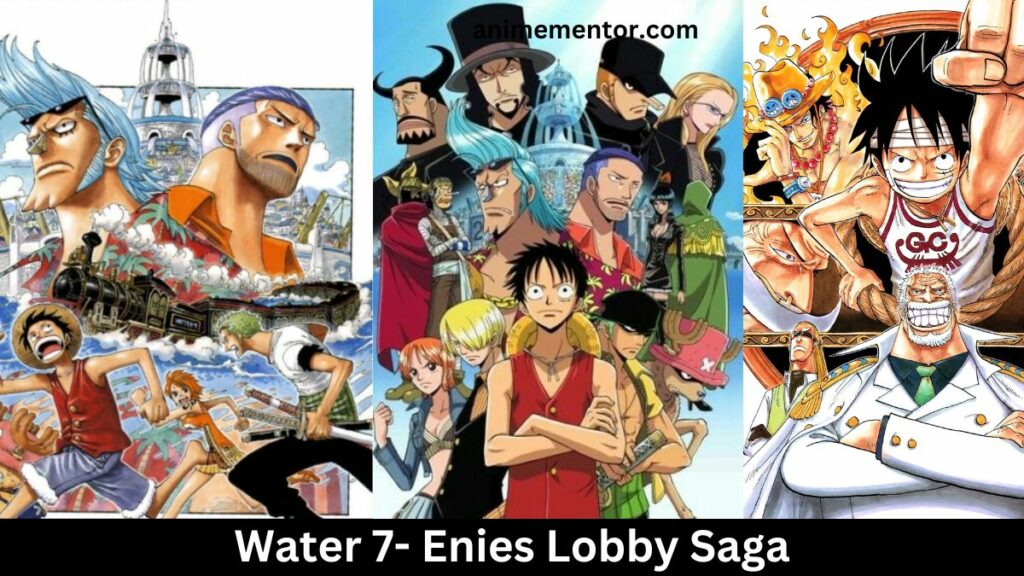 Water 7- Enies Lobby Saga
