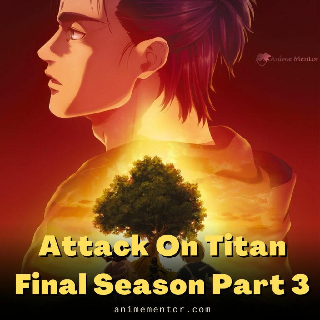 Attack On Titan – letzte Staffel Teil 3