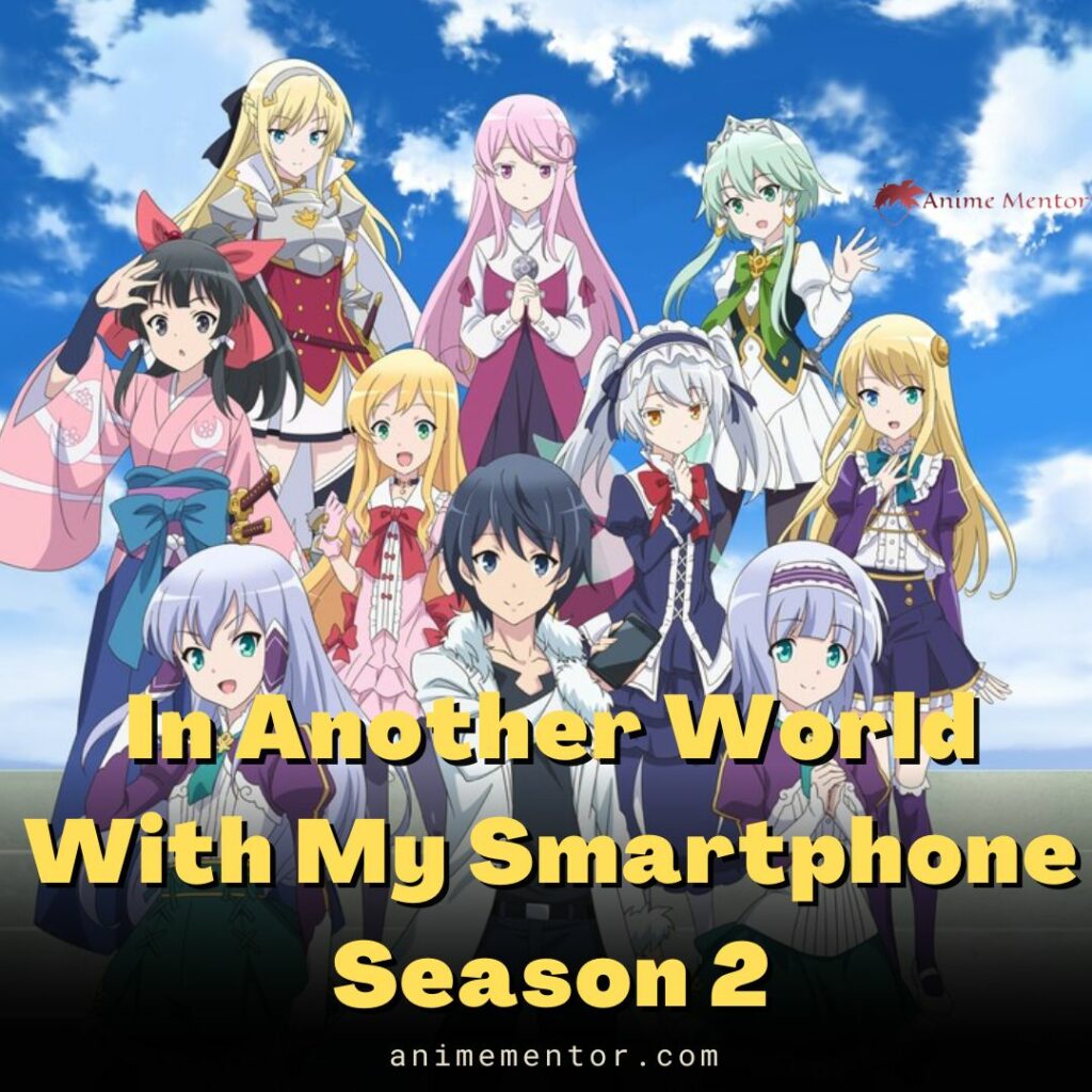 In Another World With My Smartphone Season 2