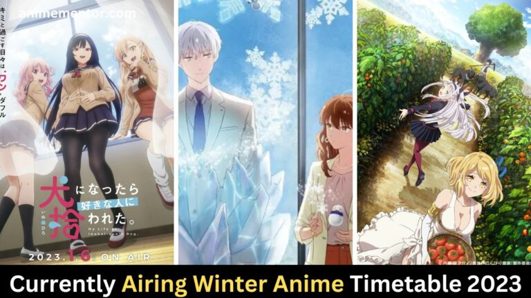 Currently Airing Winter Anime Timetable 2023