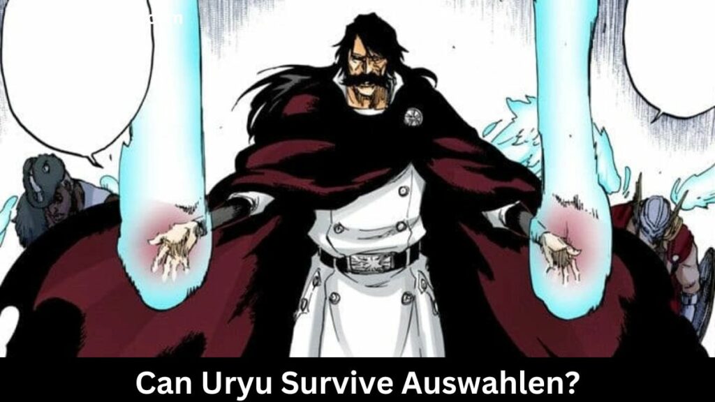 ¿Podrá Uryu sobrevivir al Auswahlen?