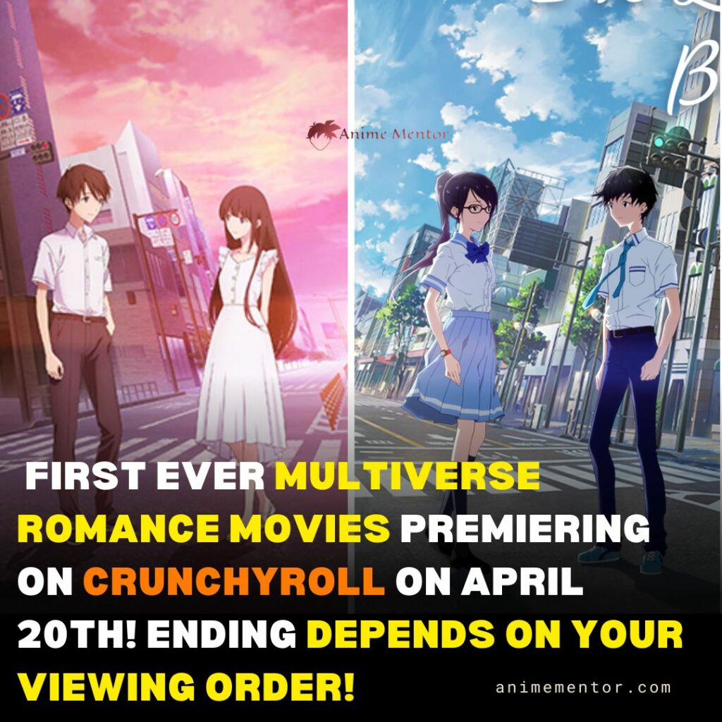  ¡Las primeras películas románticas del multiverso se estrenarán en Crunchyroll el 20 de abril! ¡El final depende de su orden de visualización!