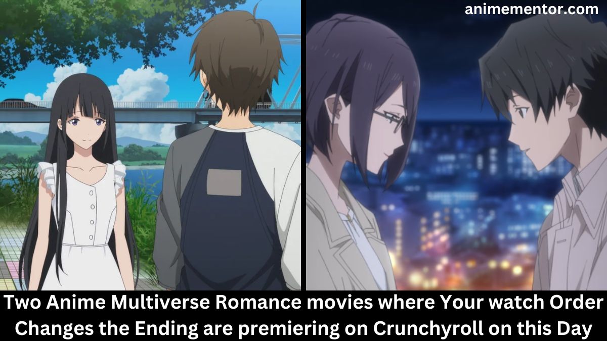 Deux films Anime Multiverse Romance dans lesquels Votre commande de montre change la fin sont présentés en première sur Crunchyroll ce jour-là.