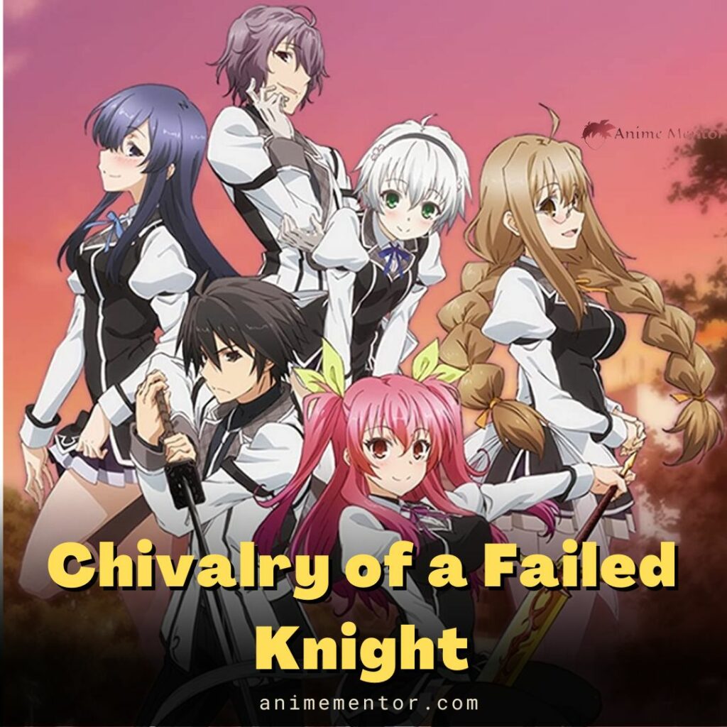 Chivalry of a Failed Knight