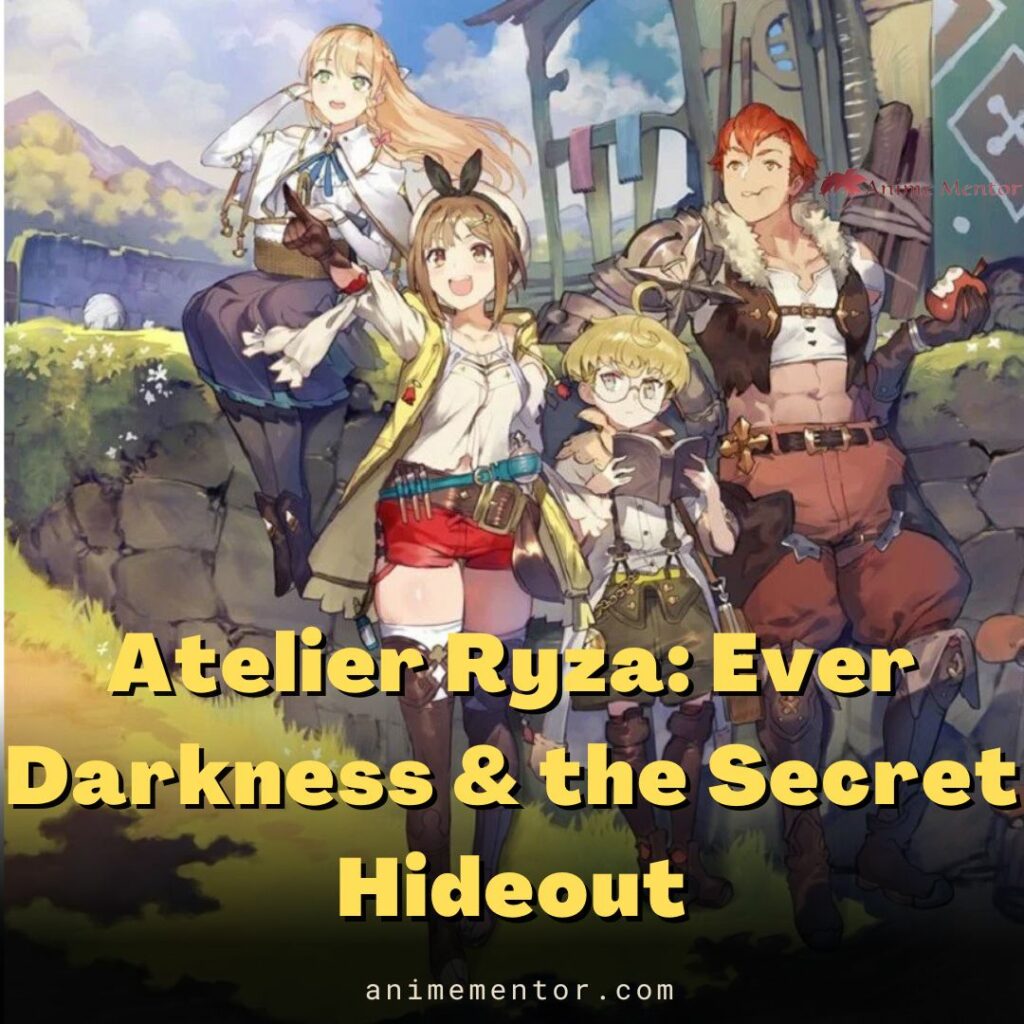 Atelier Ryza Ever Darkness & the Secret Hideout