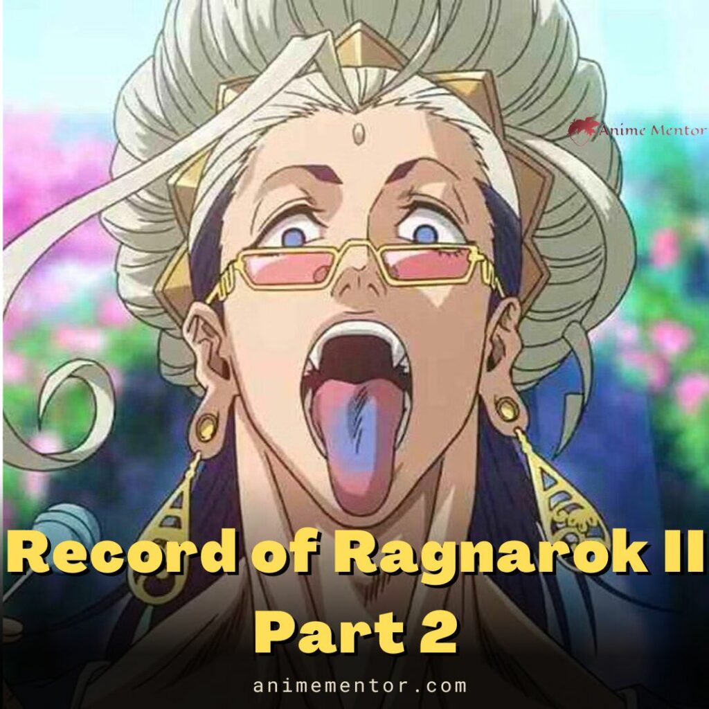 Record of Ragnarok II Part 2