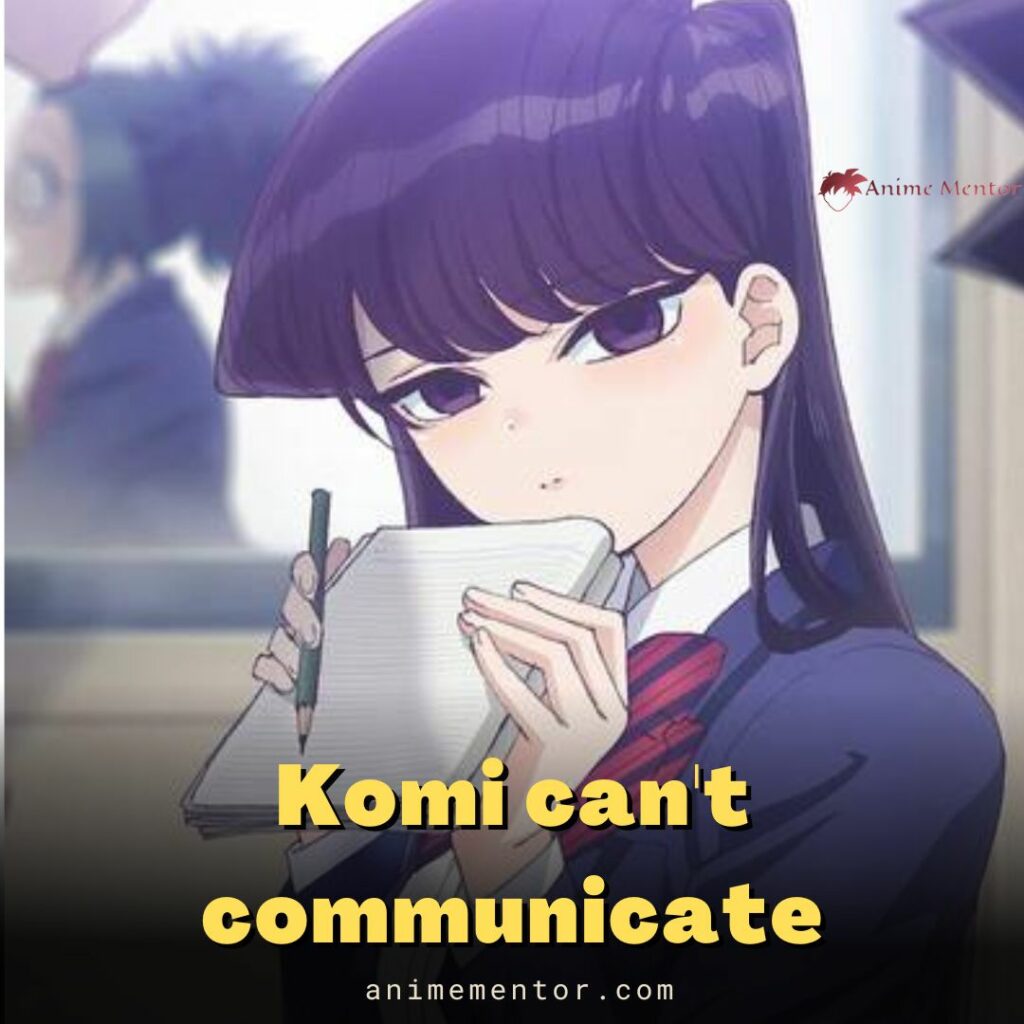 Komi can't communicate