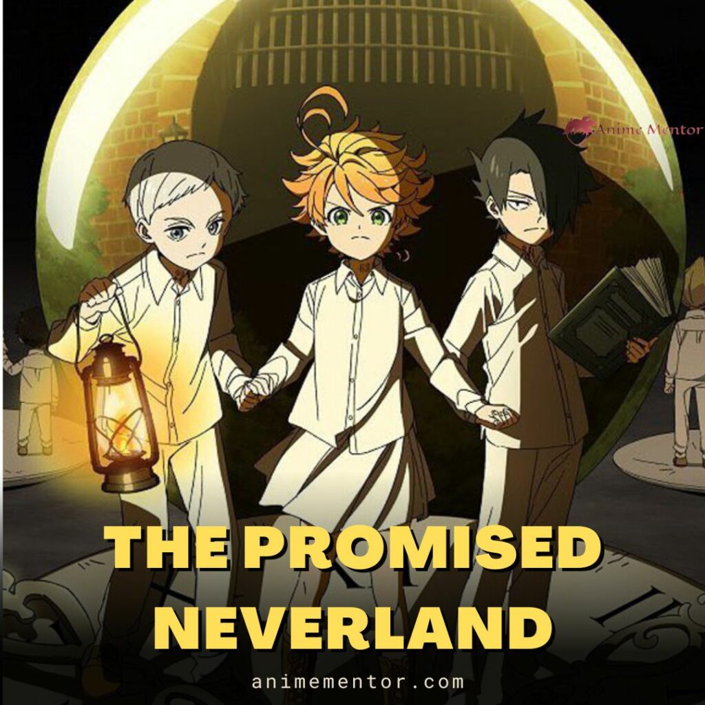 The Promised Neverland