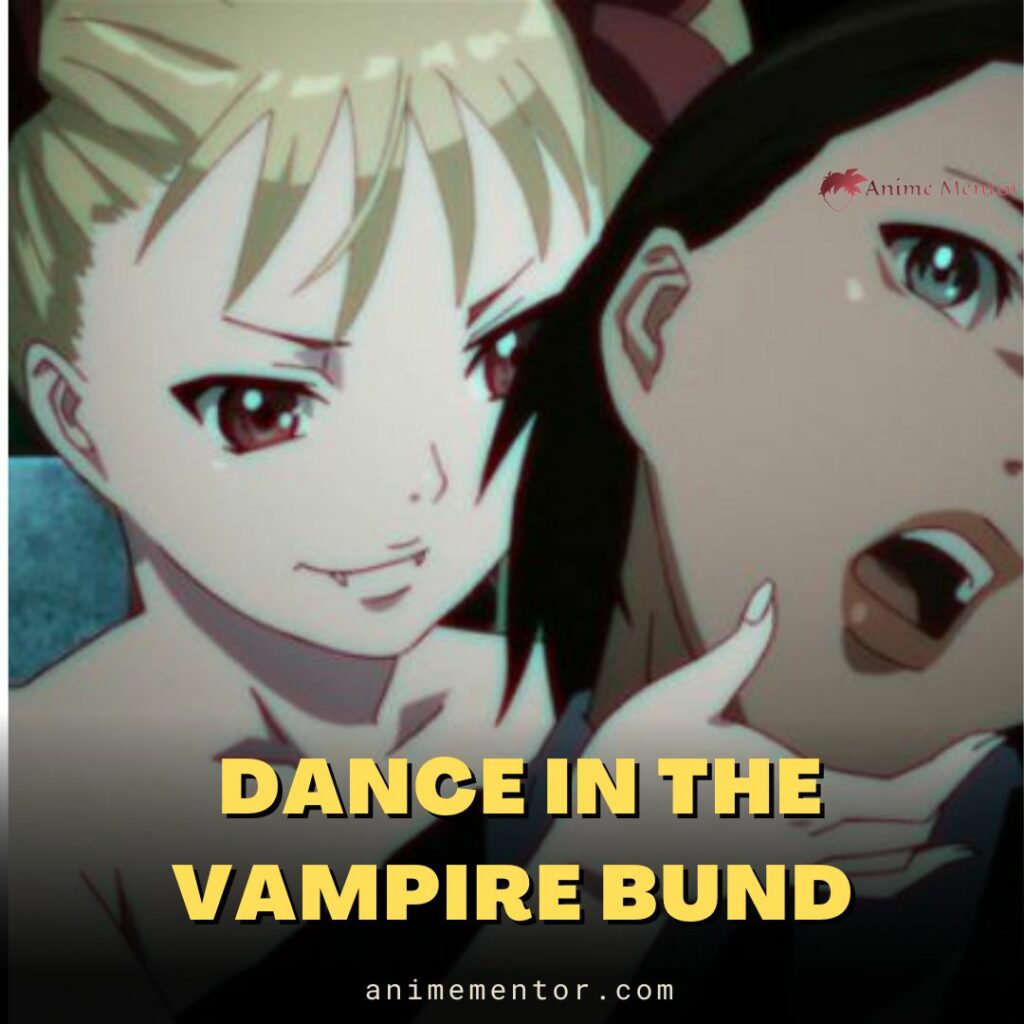  Dance in the Vampire Bund